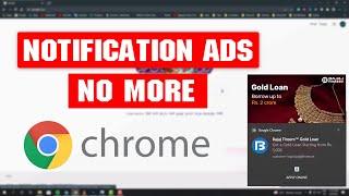 How to Stop Notifications Ads and Popups on Chrome in PC