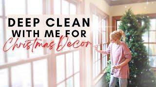 How to Prepare for Christmas 2022 // DEEP CLEAN WITH ME for Christmas Decorating!