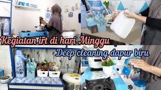 deep cleaning dapur biru | cara ku merawat dapur agar tetap bersih dan rapi