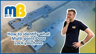 How to identify your Multi-point Door Lock #mbdiy