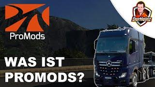 PROMODS, was ist das eigentlich? ETS2 & ATS Tutorial