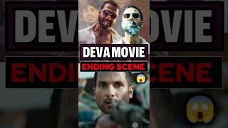 What happened in the ending of deva movie #deva#sahidkapoor#movie#ending#explained#trending#review