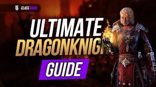 The ULTIMATE Dragonknight Guide for ESO