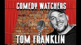 ComedyWatchers: Tom Franklin- tri lingual comedian