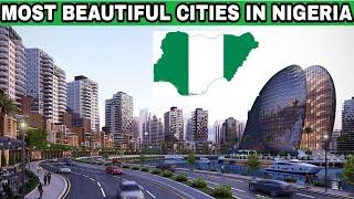 Top 10 Most Beautiful Cities in Nigeria 2022
