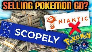 *NIANTIC IS SELLING POKEMON GO* Could this be the end or the best thing for Pokemon GO?