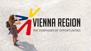 Vienna Region | The symphony of opportunities