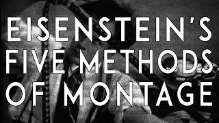 Eisenstein's Methods of Montage Explained | Russian Soviet Montage Theory | VIDEO ESSAY