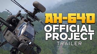 AH-64D Official Project - Trailer