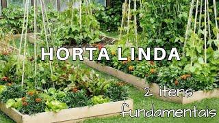 Horta linda? Você só precisa de 2 coisas fundamentais.