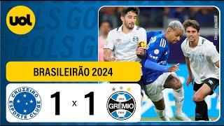 GRÊMIO 1 X 1 CRUZEIRO: VEJA OS GOLS E MELHORES MOMENTOS DO JOGO NO BRASILEIRÃO