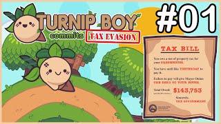 Turnip Taxes | Turnip Boy Commits Tax Evasion [First Time Playing], Let's Play, Pt. 1