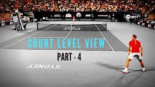 Court Level View Best Points ● Tennis On Another Level Part 4