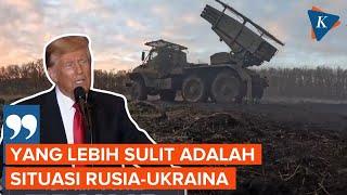 Trump Sebut Perang Rusia-Ukraina Lebih Sulit untuk Diselesaikan