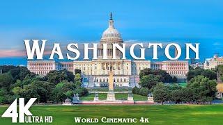 WASHINGTON 4K ULTRA HD [60FPS] - The Most Beautiful City with Epic Cinematic Music - World Cinematic