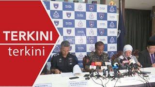 [TERKINI] Sidang Media Bersama PDRM, KKM dan JAKIM berkait isu GISB