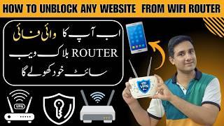 How to Unlock Any Website from WiFi Router?