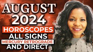 AUGUST 2024 ASTROLOGY HOROSCOPE-TIME TO REVIEW