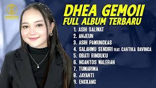 DHEA GEMOII FULL ALBUM TERBARU | ASIH SALIWAT - ANJEUN - ASIH PAMUNGKAS