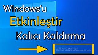 (%100 ETKİLİ) Windows'u Etkinleştir Uyarısını Kalıcı Olarak Kaldırma