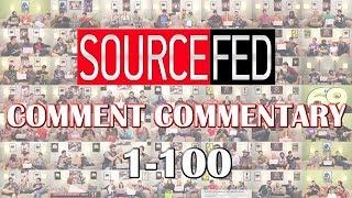 Funniest Moments of Sourcefed Comment Commentary First 100!