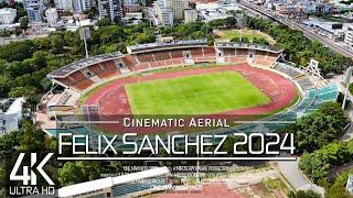 【4K】 Estadio Olímpico Félix Sánchez from Above  DOMINICAN REPUBLIC 2024  Cinematic Aerial Drone