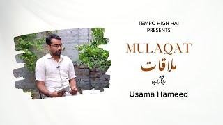 Mulaqat with Usama Hameed | Ep. 1 - The Cultural Side of Islam | THH