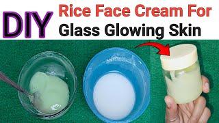 Rice Face Cream Clear Glowing Skin ll Glass Skin Naturally ll#viral#rice#cream#skincare#beauty