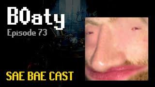 B0aty - Greatest Players, 10 Years of Content Creation, TSW, Techno & EDM | Sae Bae Cast 73