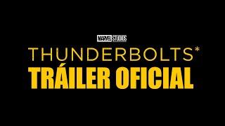 Marvel Studios Thunderbolts* | Tráiler Oficial | Doblado