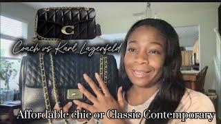 Affordable chic  vs.  Classic Contemporary “Coach vs. Karl Lagerfeld  Handbags” #handbaglover