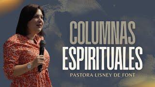 Pra. Lisney de Font │ Columnas Espirituales │ 11-13-24