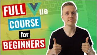 Vue JS Crash Course for Beginners