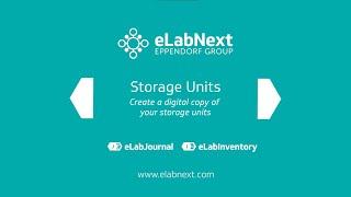 #2 Set up storage units in eLabInventory & eLabJournal | eLabNext Tutorial