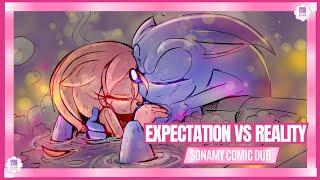 EXPECTATION VS REALITY | SONAMY COMIC DUB