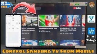 How to control your Samsung TV from mobile 2025 || SmartThings App Use Complete Demo