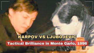 Anatoly Karpov vs Ljubomir Ljubojevic ◉ Melody Amber 1996 - "Tactical Brilliance in Monte Carlo"
