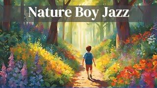 Nature Boy Jazz [Jazz Classics, Best of Jazz]