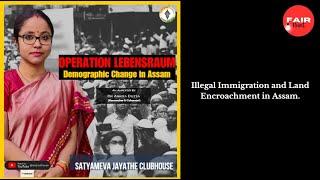 Dr Ankita Dutta - Illegal immigration and land encroachment