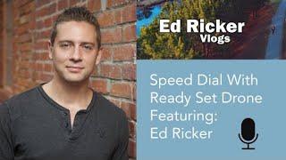 Speed Dial EP 22 - Ed Ricker