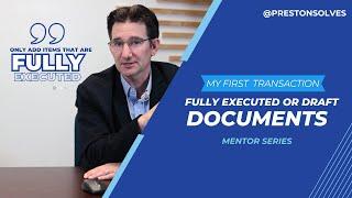 Skyslope Transaction Management: Navigating Fully Executed vs. Draft Documents