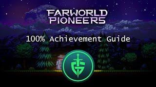 Farworld Pioneers - 100% Achievement Guide | Xbox Game Pass