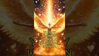 Yo Soy un Imán de Abundancia #shortsviral #abundancia #guiaespiritual #energia #universo #decretos