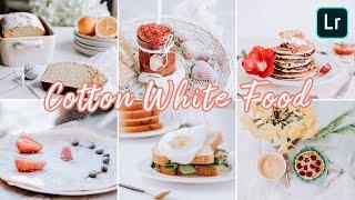 How to Edit Cotton White Food Presets | Lightroom Mobile Presets Tutorial Free DNG XMP Editing