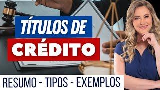 TÍTULOS DE CRÉDITO (Resumo) - Conceito,  Tipos, Princípios e Classificação | Direito Empresarial