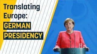 Germany’s ‘crisis’ EU Presidency explained