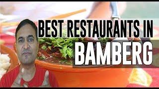 Best Restaurants and Places to Eat in Bamberg , Germany