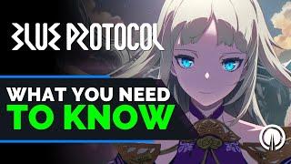 Blue Protocol What You Need To Know Going into 2022