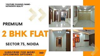 2 bhk for sale in sector 73 Noida near metro station below 28 lac @networthrealty3617 9717428211