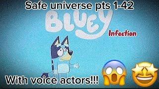 Bluey Infection Safe Universe AU pts 1-42 WITH VOICE ACTORS!!!!!